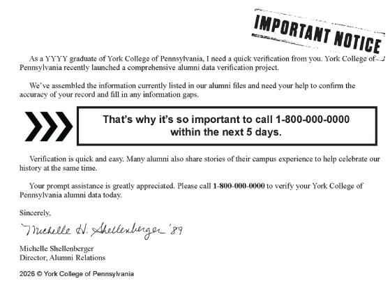 A printed letter mockup with an 'IMPORTANT NOTICE' diagonal stamp in the top right corner. The letter text states the sender, a 'YYYY' (placeholder) graduate of York College of Pennsylvania, needs quick verification, and that the college has assembled the alumni's file information and needs help confirming its accuracy and filling gaps. A bordered callout with an arrow icon reads 'That's why it's so important to call 1-800-000-0000 within the next 5 days.' The letter adds that verification is quick and easy